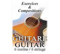 Exercices & Compositions - Guitare / Guitar: Portées, tablatures et diagrammes d'accord pour 6 cordes & textes / Staffs, tablatures and chord diagrams for 6 strings & texts.