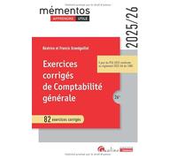 Exercices corrigés de Comptabilité générale: 82 exercices corrigés