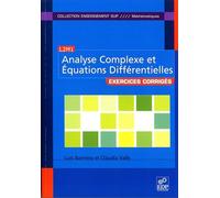Exercices d'analyse complexe et équations différentielles: L2-M1