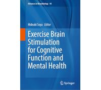Exercise Brain Stimulation for Cognitive Function and Mental Health: 44