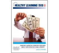 Exercise Is Medicine, Exercise Is Wellness: Great, Now How Do I Make a Profit?