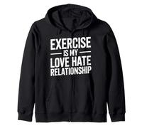 Exercise Is My Love Hate Relationship Workout Fitness - Felpa con Cappuccio