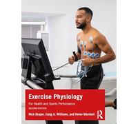 Exercise Physiology: for Health and Sports Performance