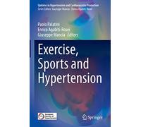 Exercise, Sports and Hypertension