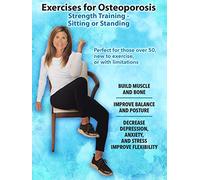 Exercises for Osteoporosis Strength Training Sitting or Standing