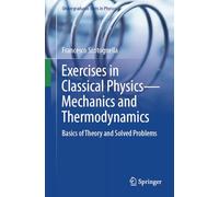 Exercises in Classical Physics-Mechanics and Thermodynamics: Basics of Theory and Solved Problems