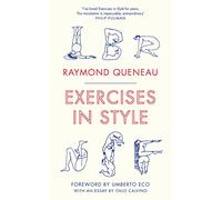 Exercises in Style: Raymond Queneau