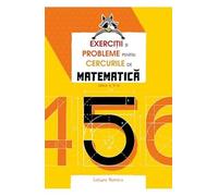 Exercitii Si Probleme Pentru Cercurile De Matematica. Clasa A 5-A