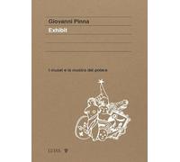 Libri Giovanni Pinna - Exhibit. I Musei E La Mostra Del Potere