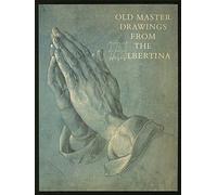 (Exhibition catalog): Old Master Drawings From the Albertina