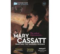 Exhibition On Screen: Mary Cassatt - Painting the Modern Woman (DVD) Various