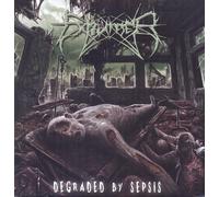 Exhumer Degraded by sepsis (CD) Album