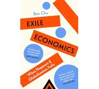 Exile Economics: What Happens if Globalisation Fails