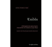 Exilés: L'émigration politique italienne en France (1792-1802)
