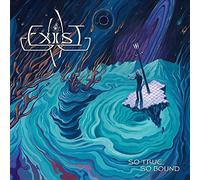 Exist - So True & So Bound