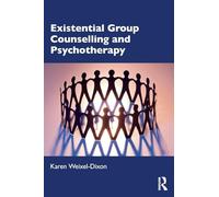 Existential Group Counselling and Psychotherapy