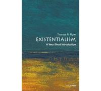 Existentialism: A Very Short Introduction