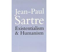 Existentialism and Humanism