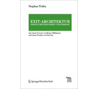 Exit-Architektur. Design zwischen Krieg und Frieden (Tascabile)