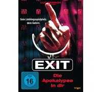 Exit - Die Apokalypse in Dir