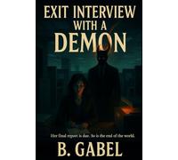 Exit Interview With A Demon: 3