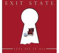 Exit State - Let's See It All