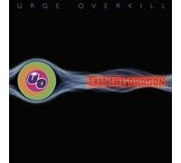 Urge Overkill - Exit The Dragon (30th Anniversary)