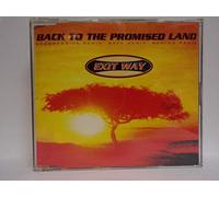 Exit Way - Back to the Promised Land