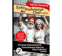 Éxito Profesional del Chef 2026: Edición Navideña: Un regalo de Navidad y planificador de carrera para chefs, cocineros y estudiantes de gastronomía