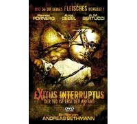 Exitus Interruptus - Der Tod ist erst der Anfang