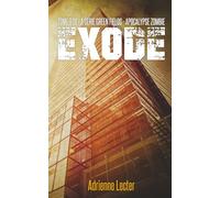 Exode - Tome 9 de la série Green Fields - Apocalypse Zombie