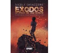 Exodos. La strada del sole morente