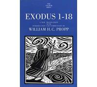 Exodus 1-18: A New Translation With Introduction and Commentary