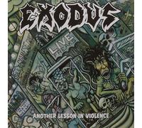 Exodus - Another Lesson In Violence (Reissue) (CD)