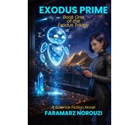 EXODUS PRIME: Book One of The Exodus Trilogy