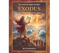 Exodus: The Great Journey to Freedom