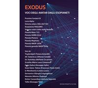 Exodus. Voci degli Avatar dagli esopianeti - AA.VV.