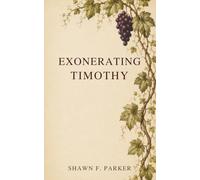 Exonerating Timothy