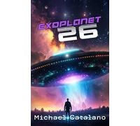 Exoplanet 26 - Book #2 Western Space Institute Series