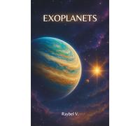 Exoplanets: A journey beyond our solar system