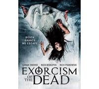 Exorcism Of The Dead (DVD) Sarah Swerid Nick Biskupek Rich Piatkowski