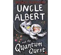Exors of Russell Stannard Uncle Albert and the Quantum Quest (Tascabile)