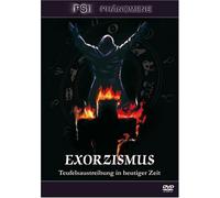 Exorzismus - Teufelsaustreibung in der heutigen