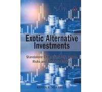 Kevin R. Mirabile Exotic Alternative Investments (Copertina rigida)
