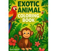 Exotic Animal Coloring Book