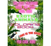 Exotic Animal Coloring Book for Kids