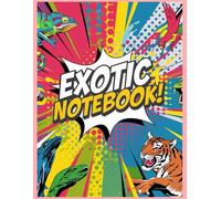 Exotic Animals Pop Art: Vibrant Pop Art Exotic Animal Notebook - 8.5x11 Lined Journal for Writing, School, Work, and Creative Ideas