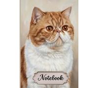 Exotic Cat Notebook for Cat Lovers: 6x9 Lined Journal, 120 Pages - Gift for Cat Moms & Cat Enthusiast