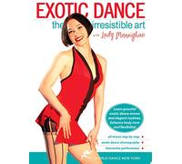 Exotic Dance: The Irresistible Art (All Regions)(NTSC)