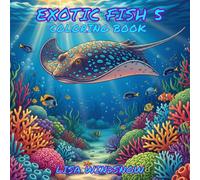 EXOTIC FISH 5: COLORING BOOK
